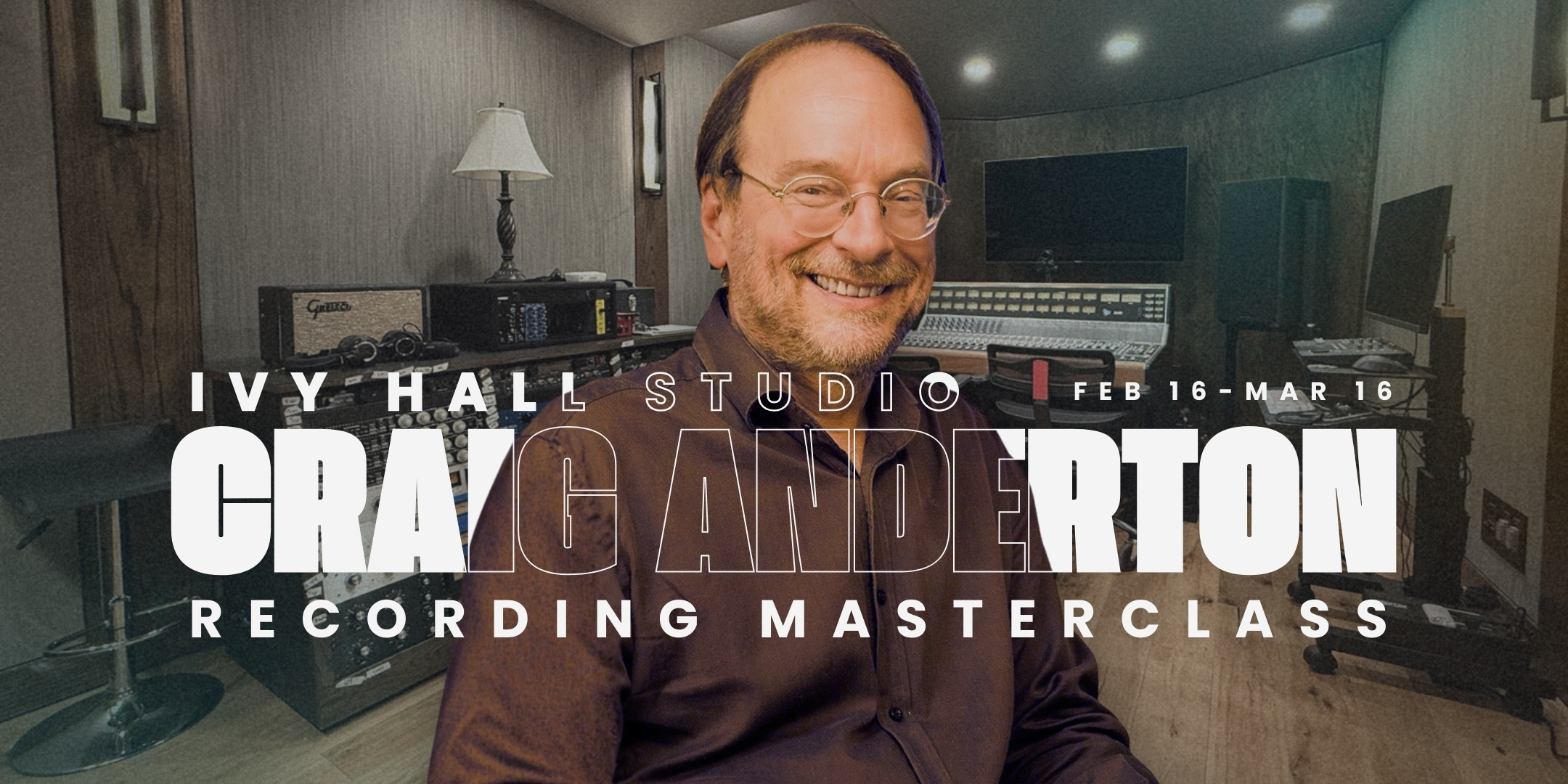Craig Anderton Recording Masterclass at Ivy Hall Studio